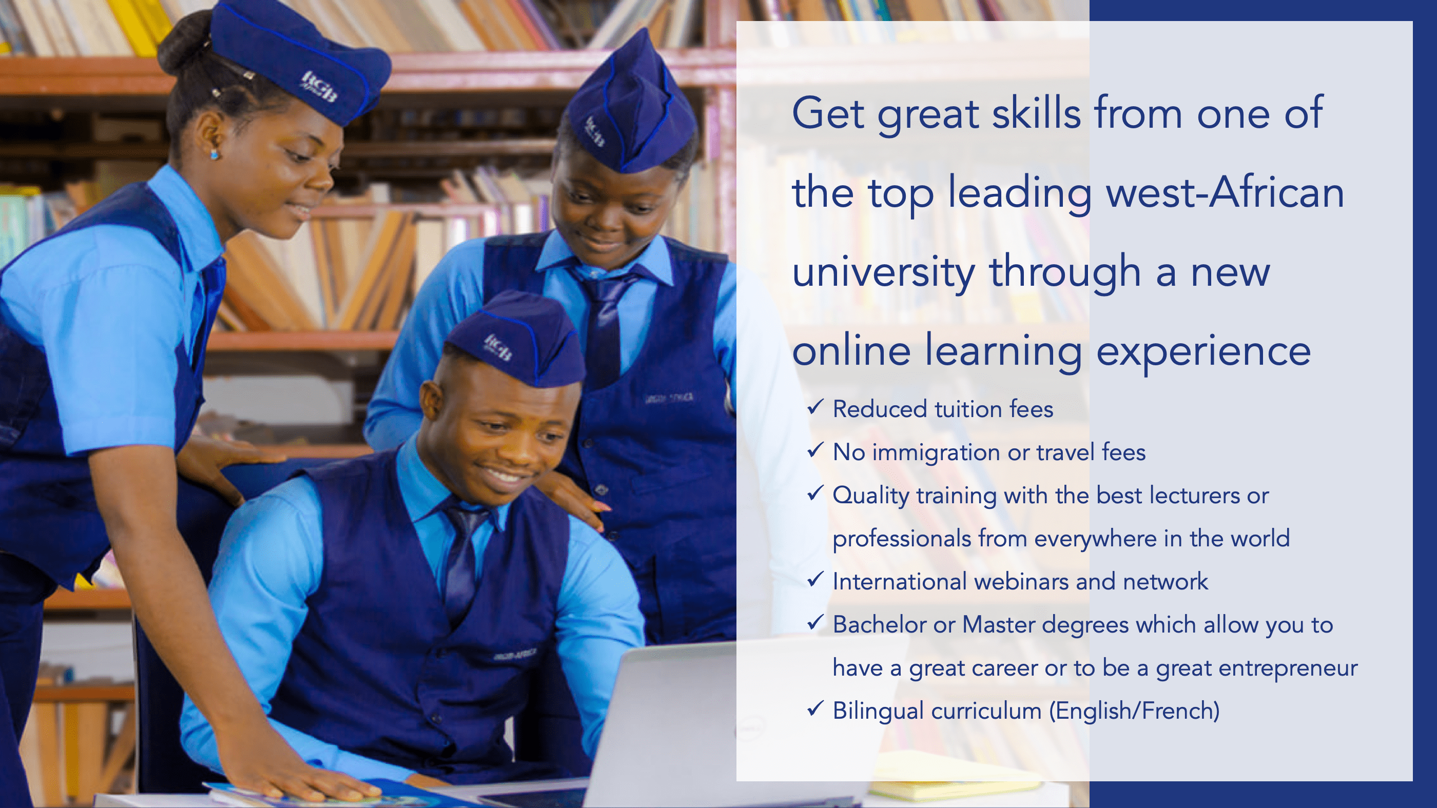 Get great skills from one of the top-leading west-African University